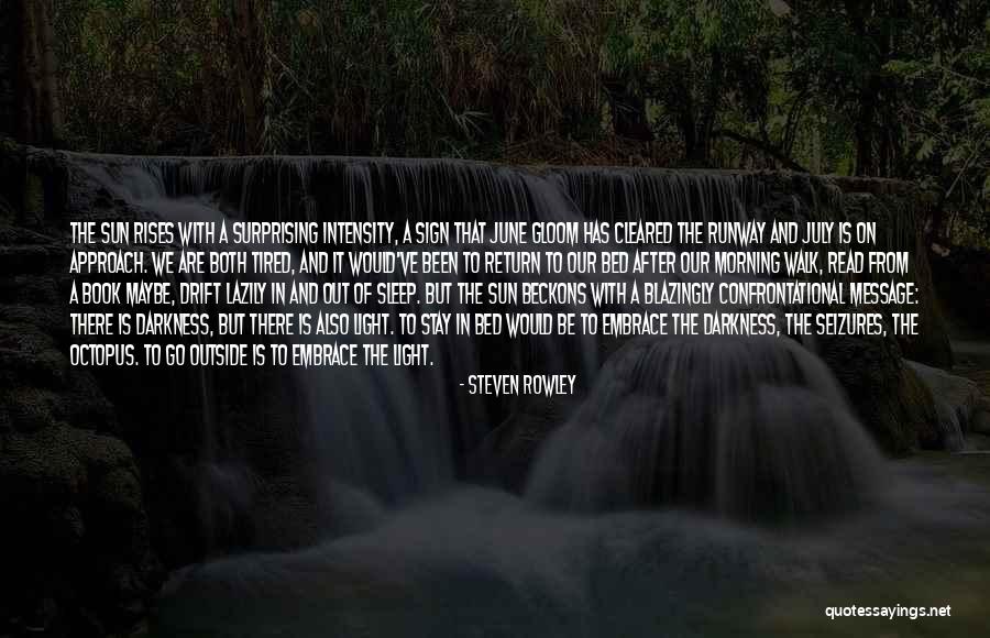 The Sleep Book Quotes By Steven Rowley