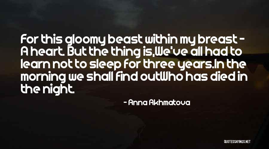 The Sleep Revolution Quotes By Anna Akhmatova