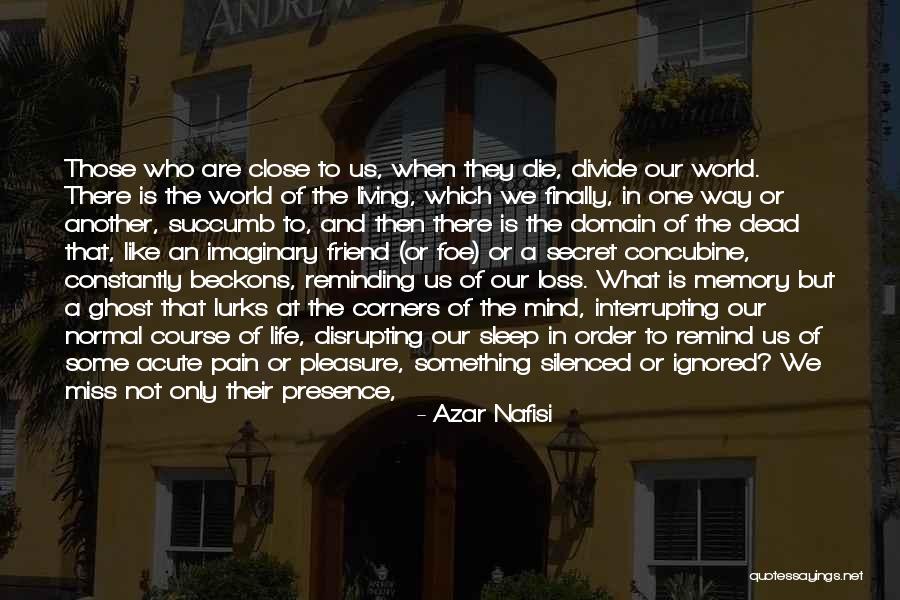 The Sleep Revolution Quotes By Azar Nafisi