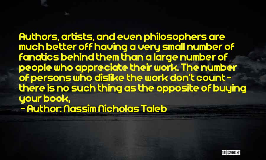 The Small Things That Count Quotes By Nassim Nicholas Taleb