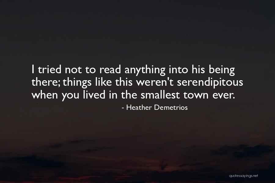 The Smallest Things Quotes By Heather Demetrios The Smallest Things Quotes By Heather Demetrios