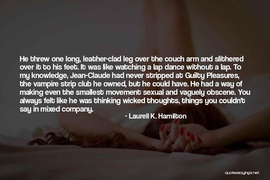 The Smallest Things Quotes By Laurell K. Hamilton The Smallest Things Quotes By Laurell K. Hamilton