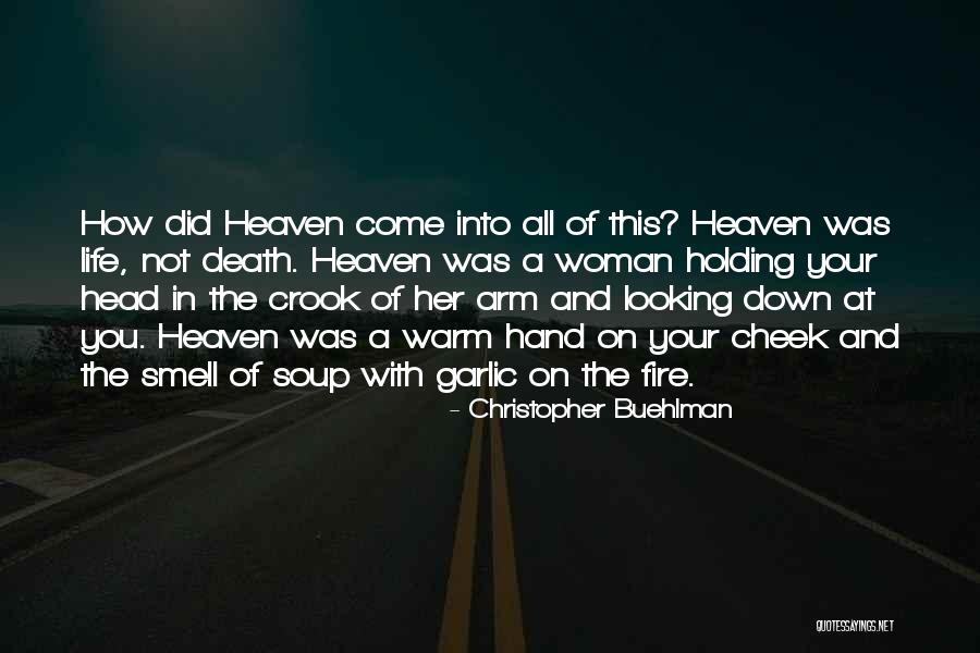 The Smell Of A Woman Quotes By Christopher Buehlman The Smell Of A Woman Quotes By Christopher Buehlman