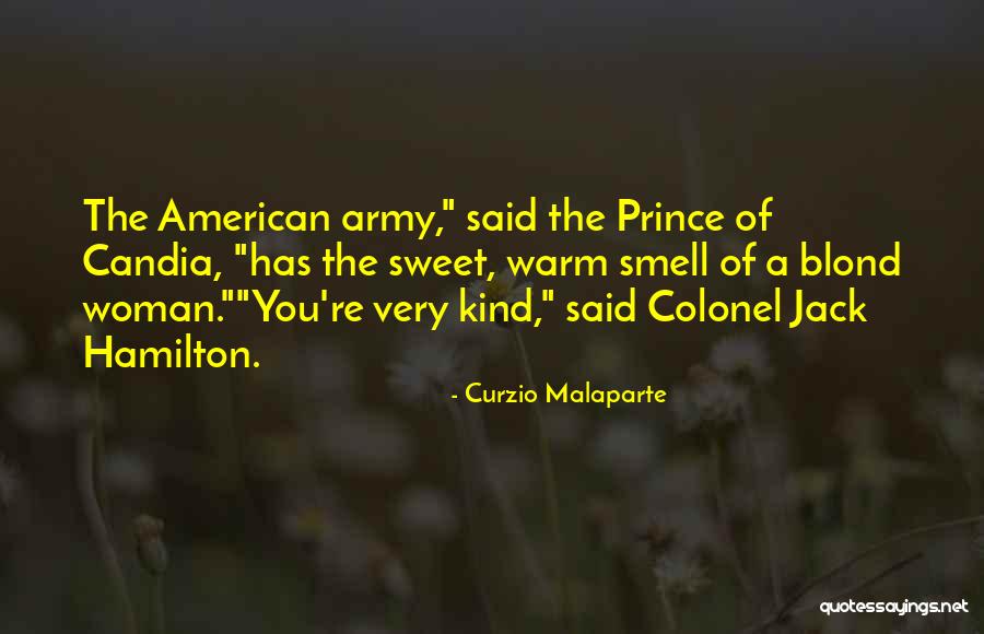 The Smell Of A Woman Quotes By Curzio Malaparte The Smell Of A Woman Quotes By Curzio Malaparte