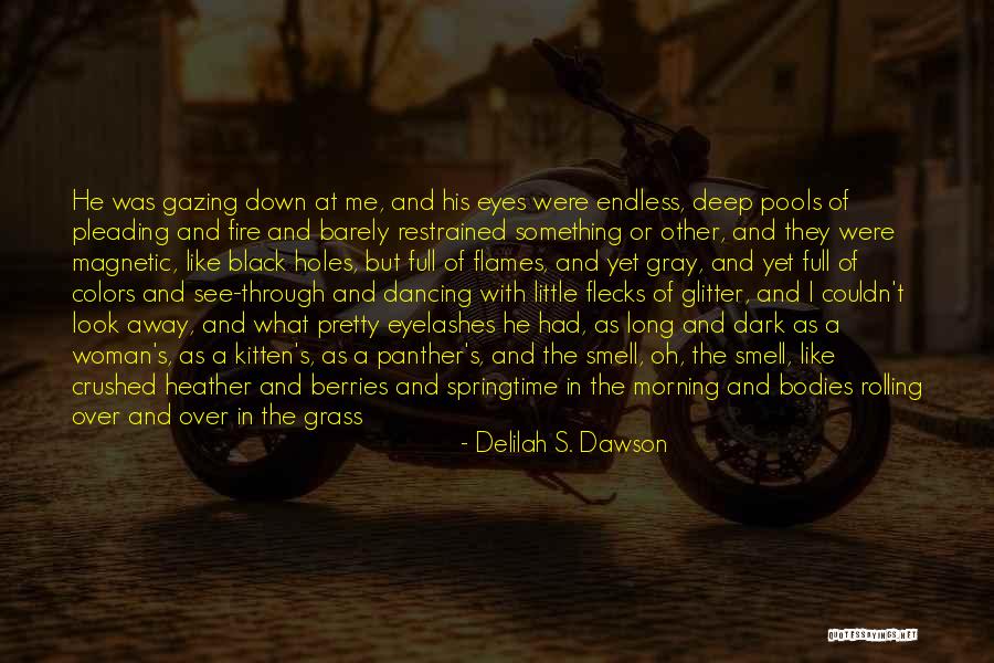The Smell Of A Woman Quotes By Delilah S. Dawson The Smell Of A Woman Quotes By Delilah S. Dawson