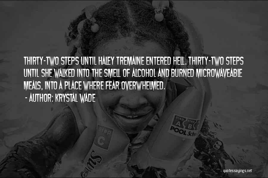 The Smell Of Fear Quotes By Krystal Wade