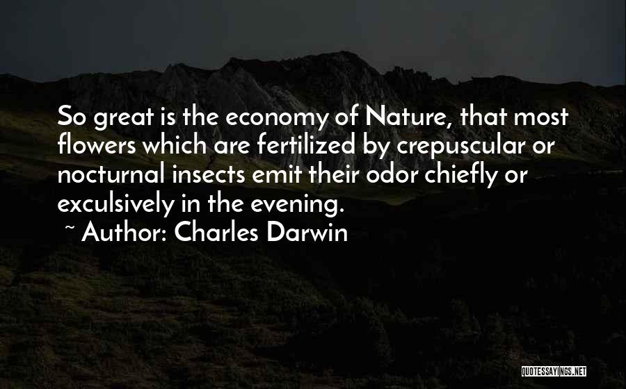 The Smell Of Flowers Quotes By Charles Darwin