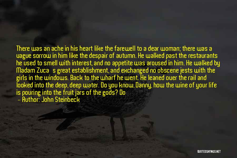 The Smell Of Him Quotes By John Steinbeck
