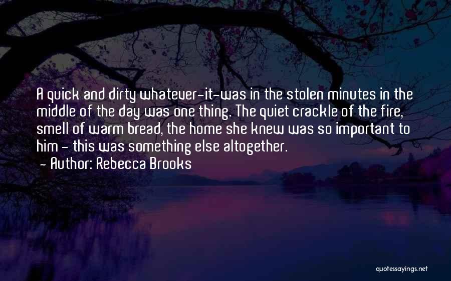 The Smell Of Love Quotes By Rebecca Brooks