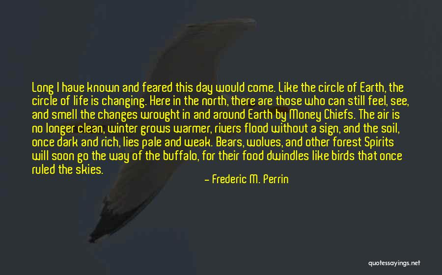 The Smell Of Money Quotes By Frederic M. Perrin The Smell Of Money Quotes By Frederic M. Perrin