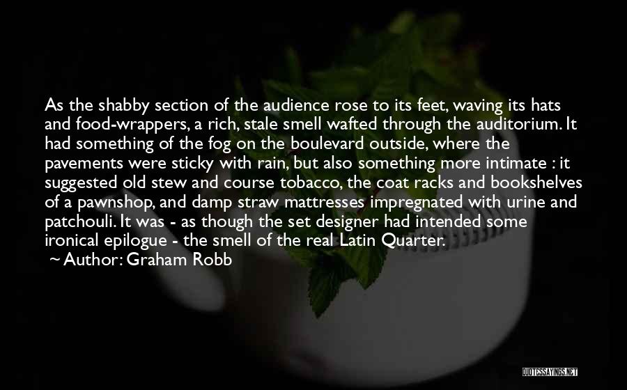 The Smell Of Rain Quotes By Graham Robb