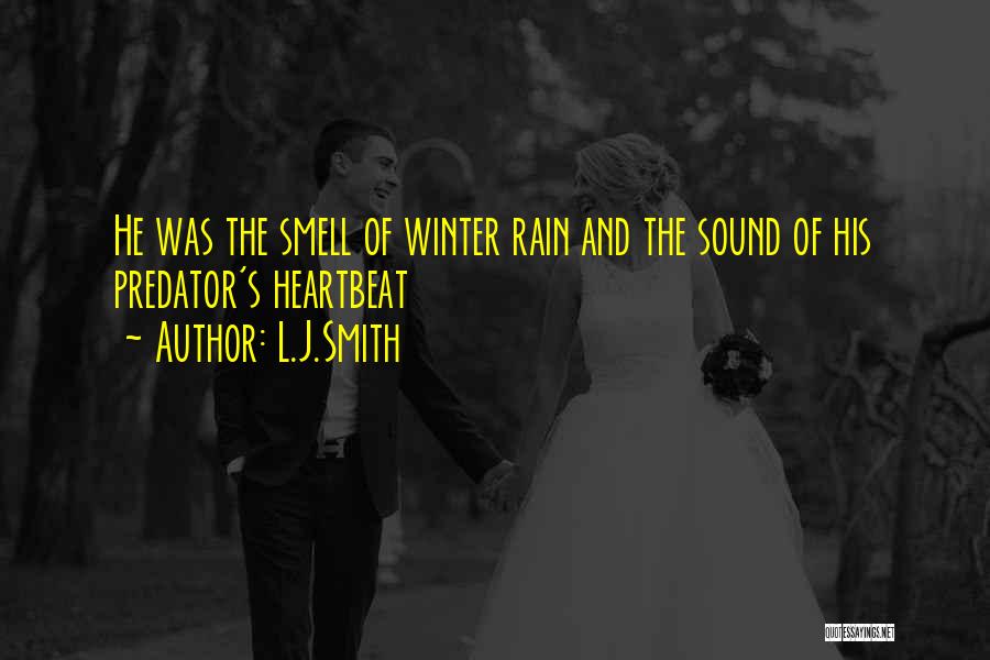 The Smell Of Rain Quotes By L.J.Smith
