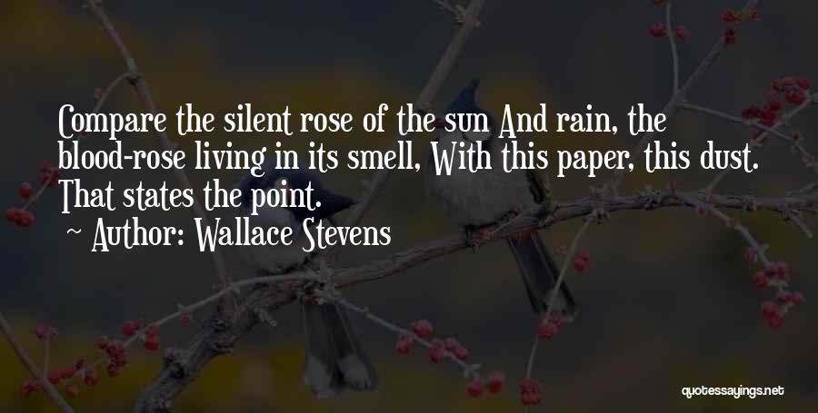 The Smell Of Rain Quotes By Wallace Stevens