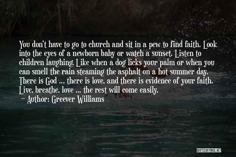 The Smell Of Summer Quotes By Greever Williams