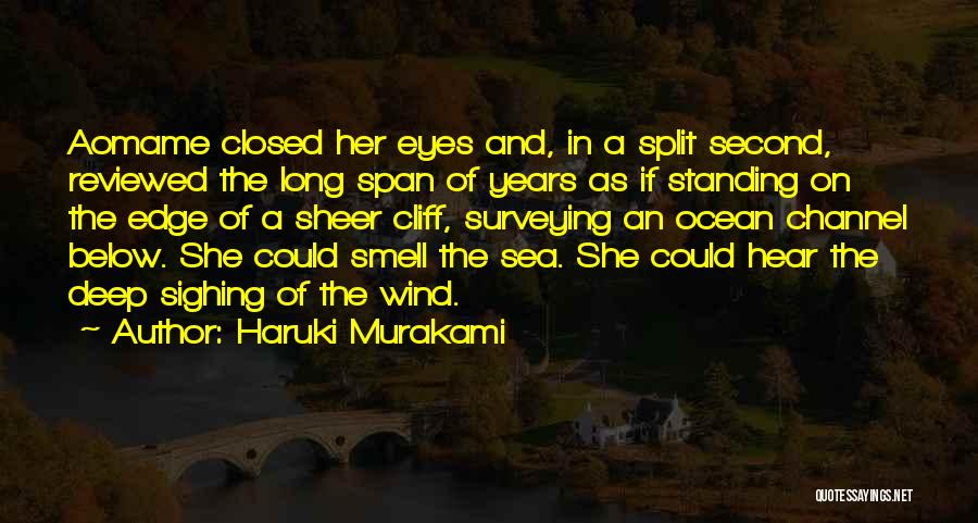 The Smell Of The Ocean Quotes By Haruki Murakami