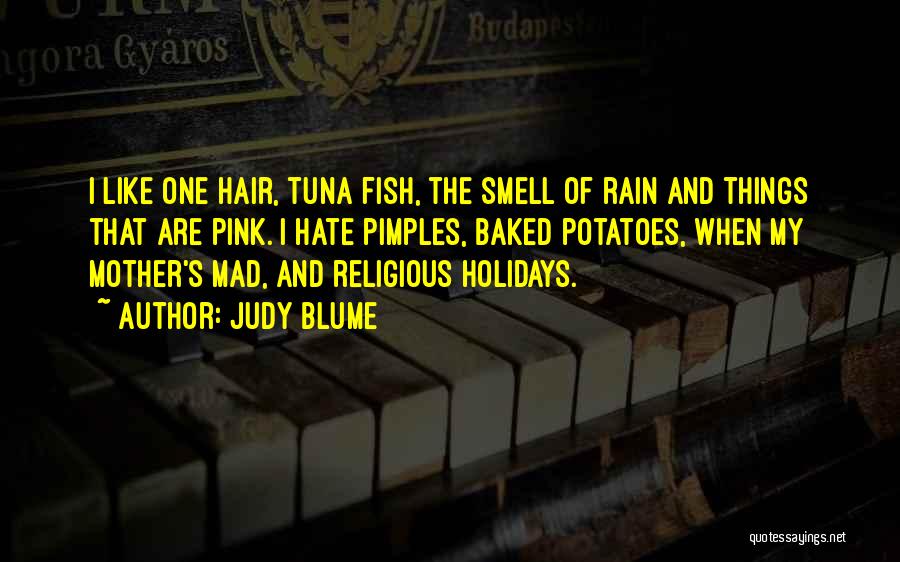 The Smell Of The Rain Quotes By Judy Blume