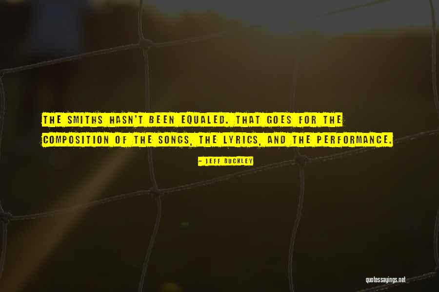 The Smiths Lyrics Quotes By Jeff Buckley The Smiths Lyrics Quotes By Jeff Buckley