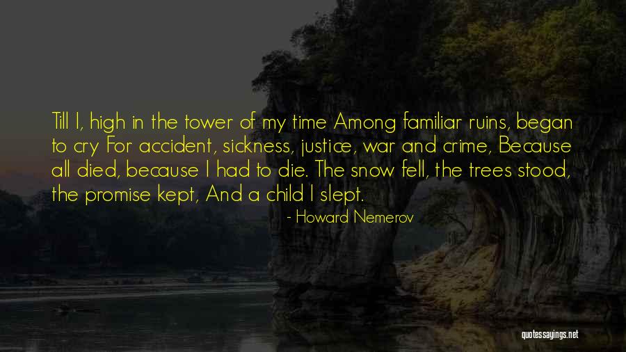 The Snow Child Quotes By Howard Nemerov The Snow Child Quotes By Howard Nemerov