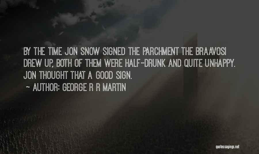 The Snow Quotes By George R R Martin
