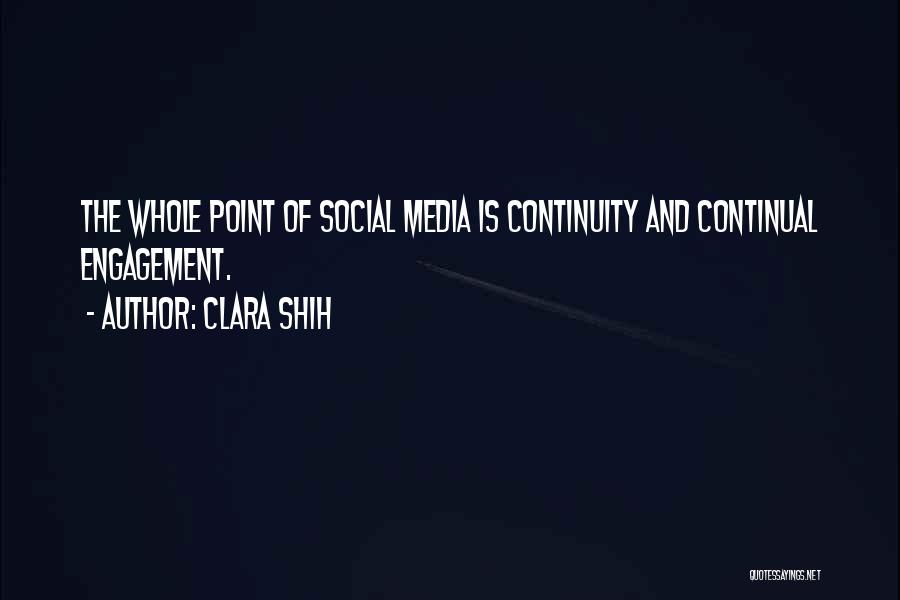 The Social Media Quotes By Clara Shih