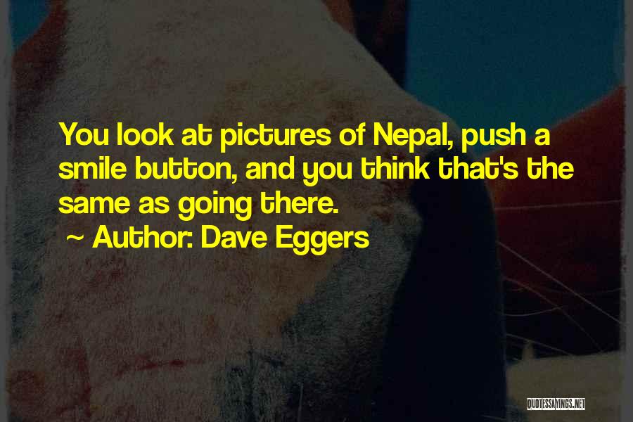 The Social Media Quotes By Dave Eggers