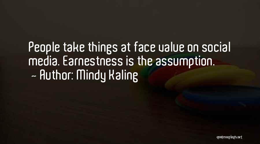 The Social Media Quotes By Mindy Kaling
