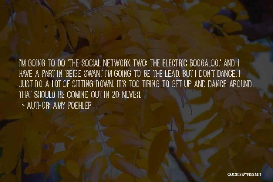 The Social Network Quotes By Amy Poehler