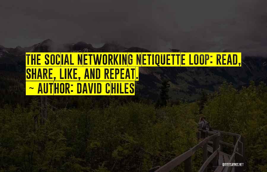 The Social Network Quotes By David Chiles