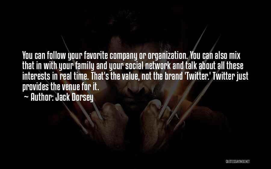 The Social Network Quotes By Jack Dorsey