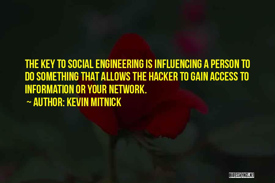 The Social Network Quotes By Kevin Mitnick