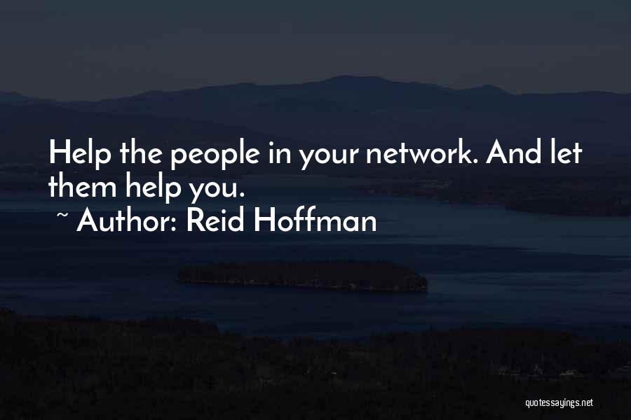 The Social Network Quotes By Reid Hoffman