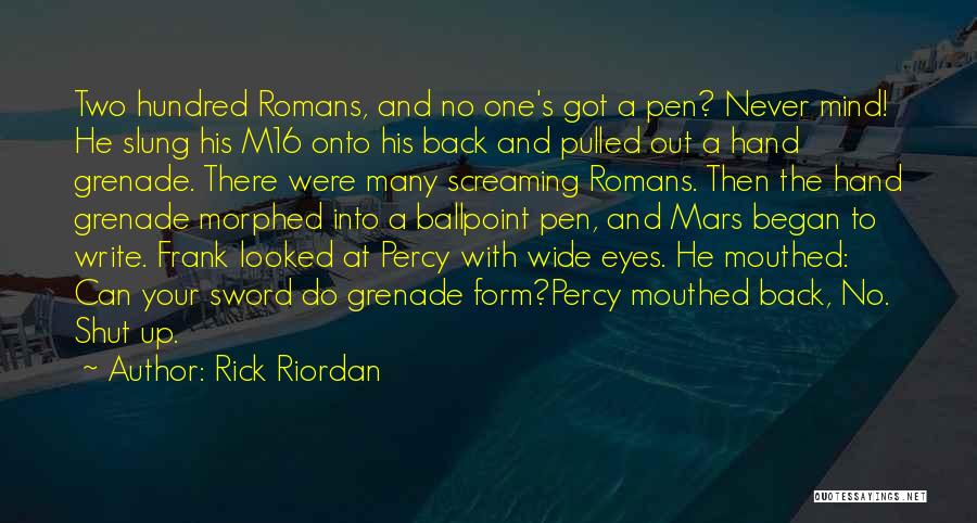 The Son Of Neptune Quotes By Rick Riordan