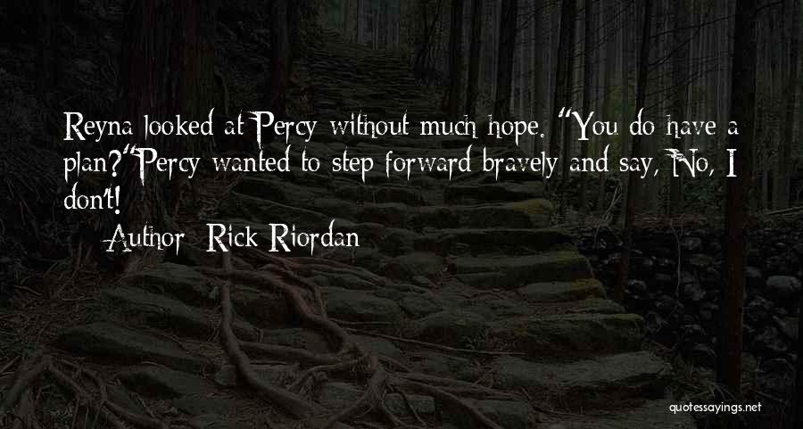 The Son Of Neptune Quotes By Rick Riordan