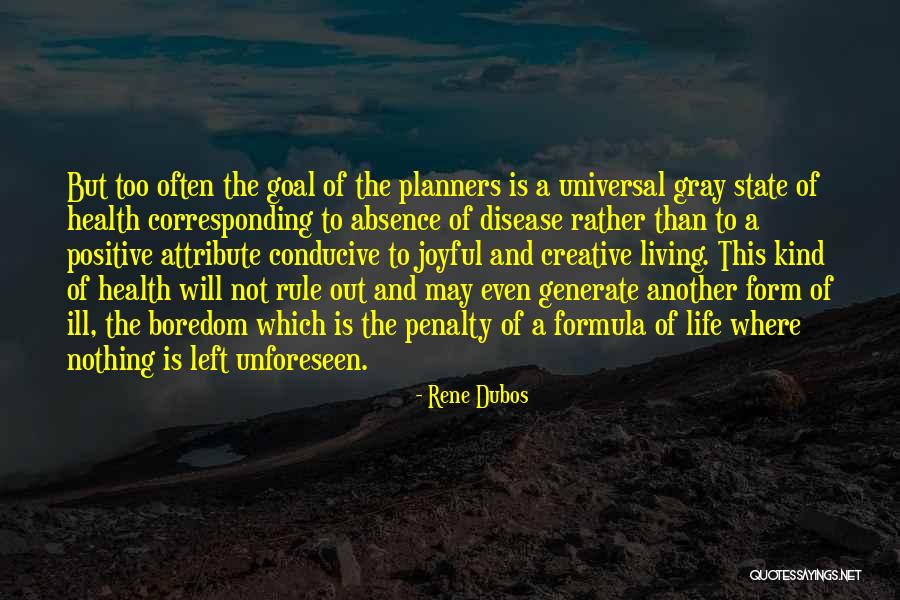 The Song Jed King Quotes By Rene Dubos The Song Jed King Quotes By Rene Dubos