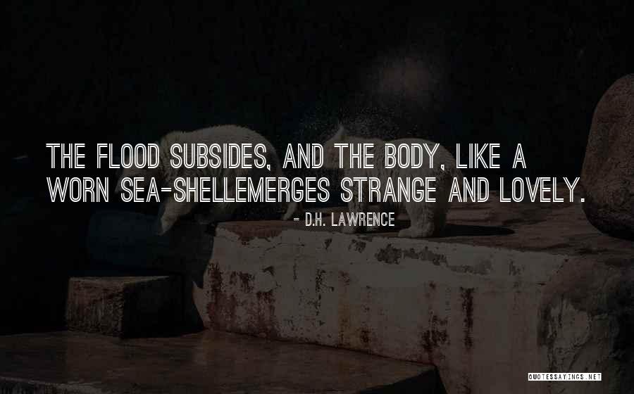The Song Of The Quarkbeast Quotes By D.H. Lawrence The Song Of The Quarkbeast Quotes By D.H. Lawrence