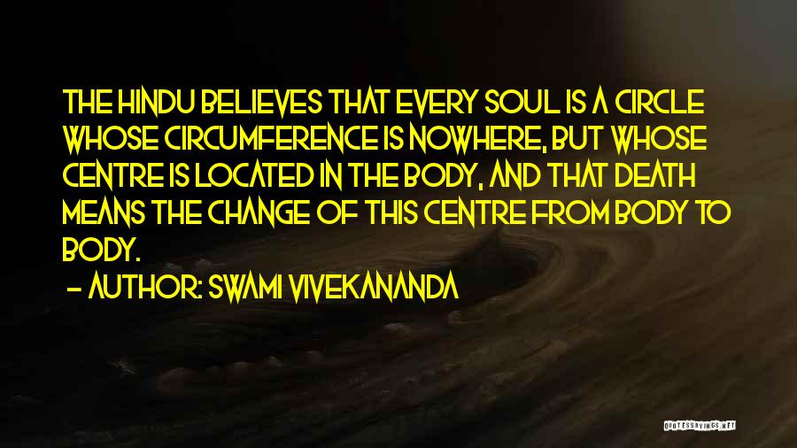 The Soul And Death Quotes By Swami Vivekananda