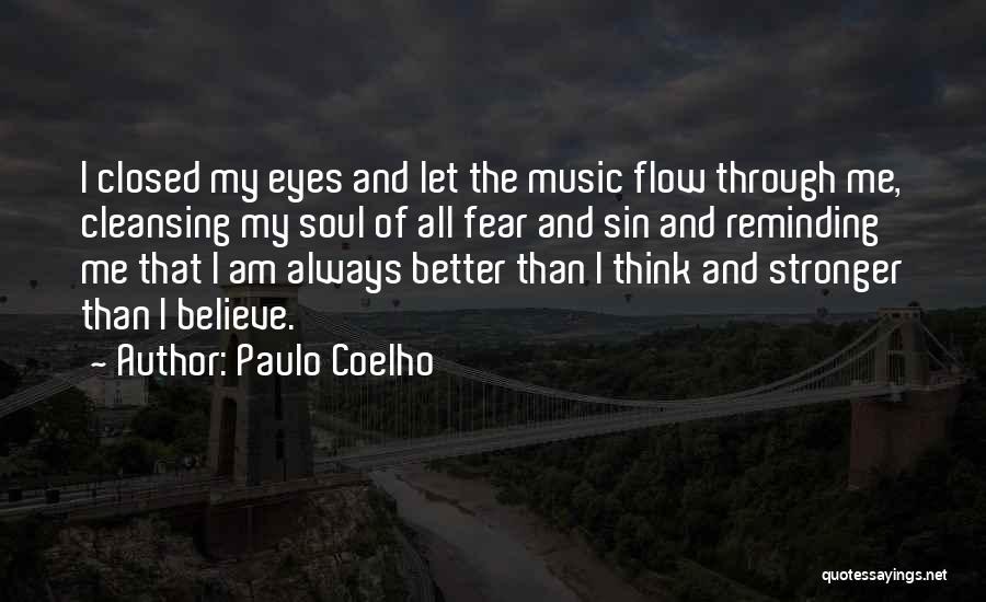The Soul And Eyes Quotes By Paulo Coelho