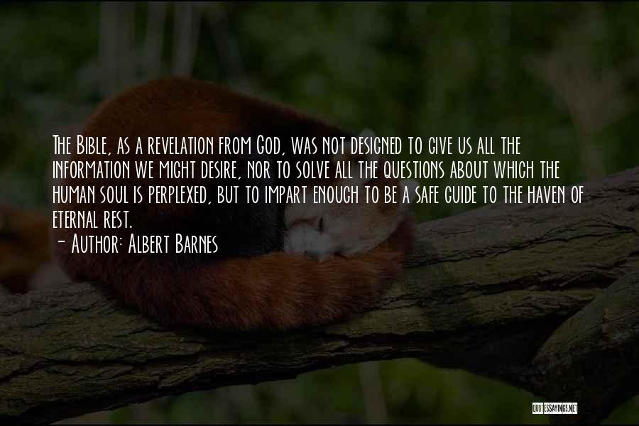 The Soul Bible Quotes By Albert Barnes