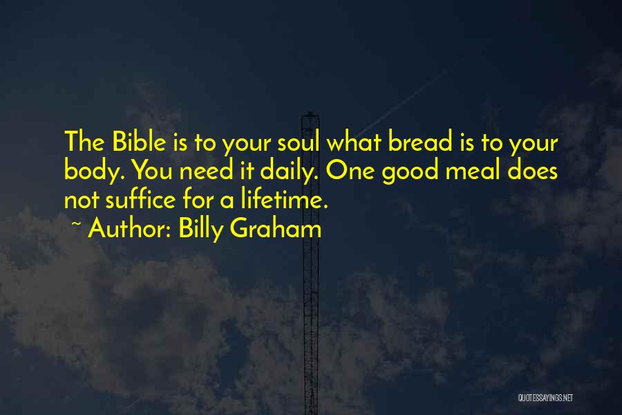 The Soul Bible Quotes By Billy Graham