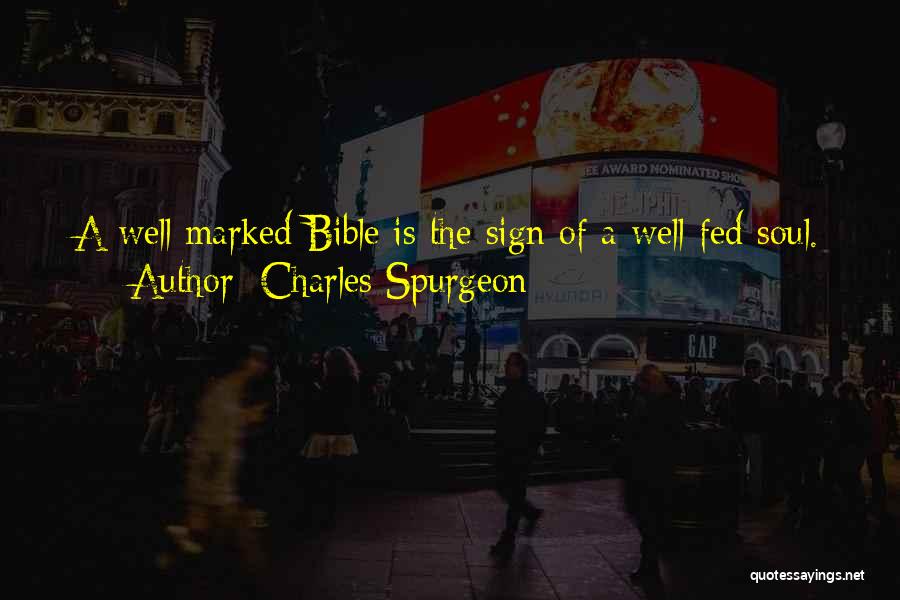 The Soul Bible Quotes By Charles Spurgeon