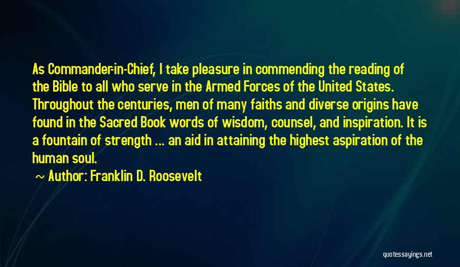 The Soul Bible Quotes By Franklin D. Roosevelt