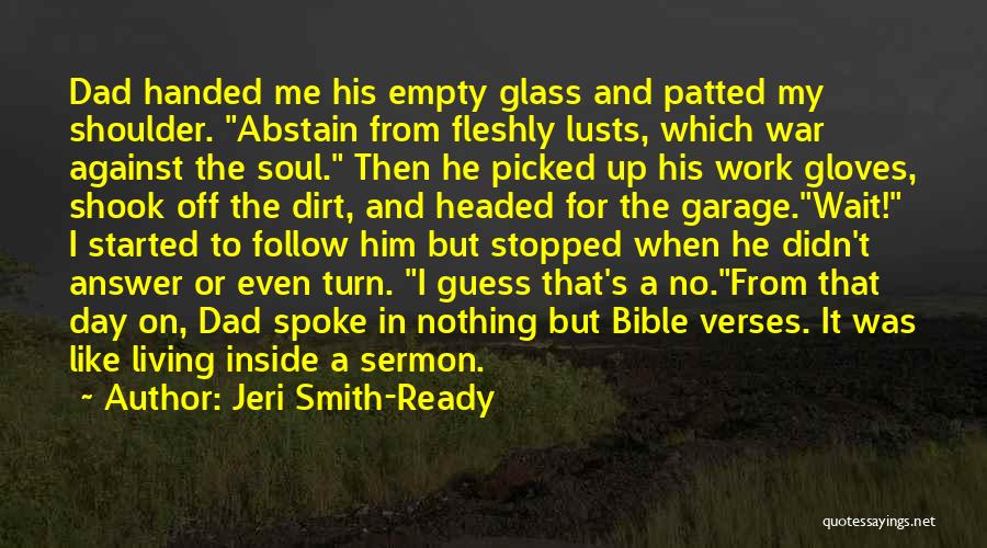 The Soul Bible Quotes By Jeri Smith-Ready