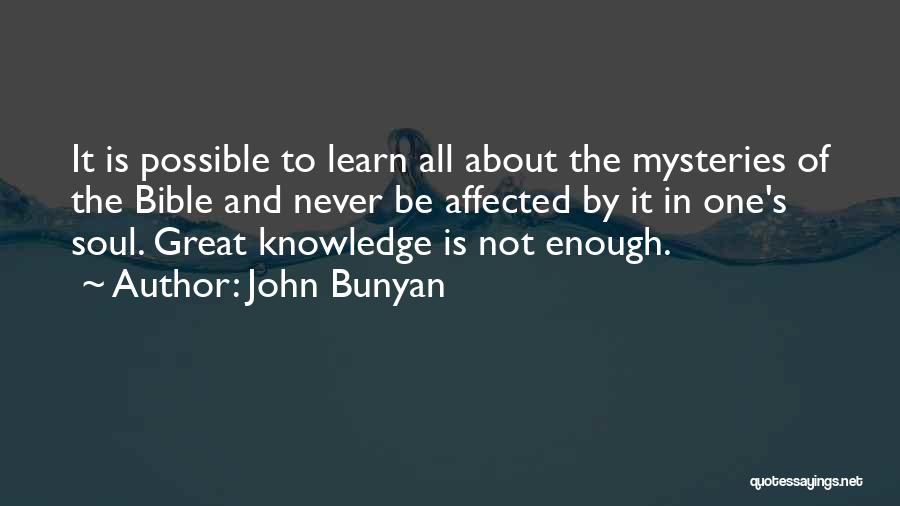 The Soul Bible Quotes By John Bunyan