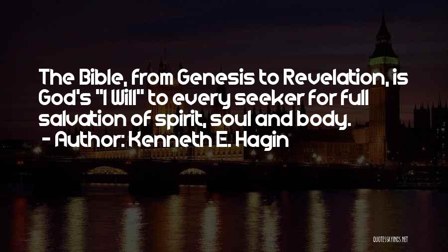 The Soul Bible Quotes By Kenneth E. Hagin