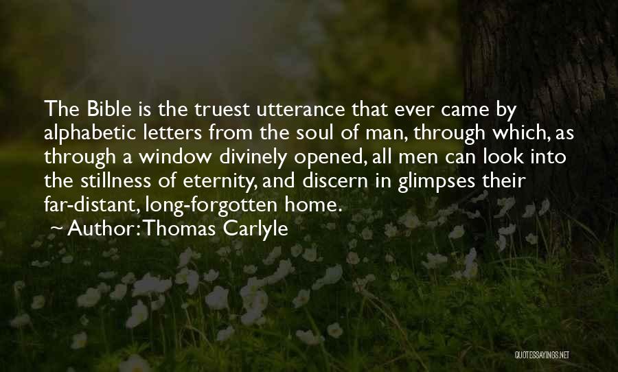The Soul Bible Quotes By Thomas Carlyle
