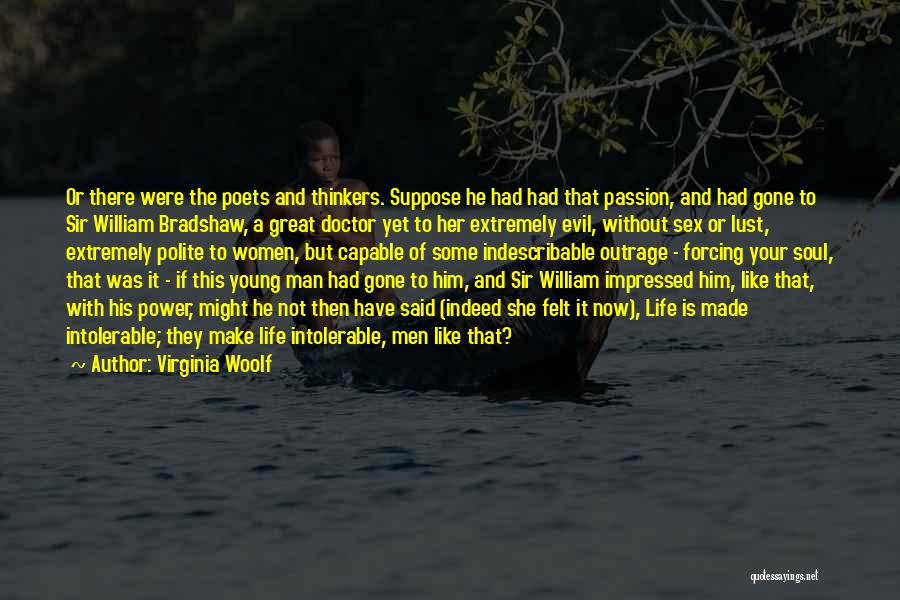The Soul Doctor Quotes By Virginia Woolf The Soul Doctor Quotes By Virginia Woolf