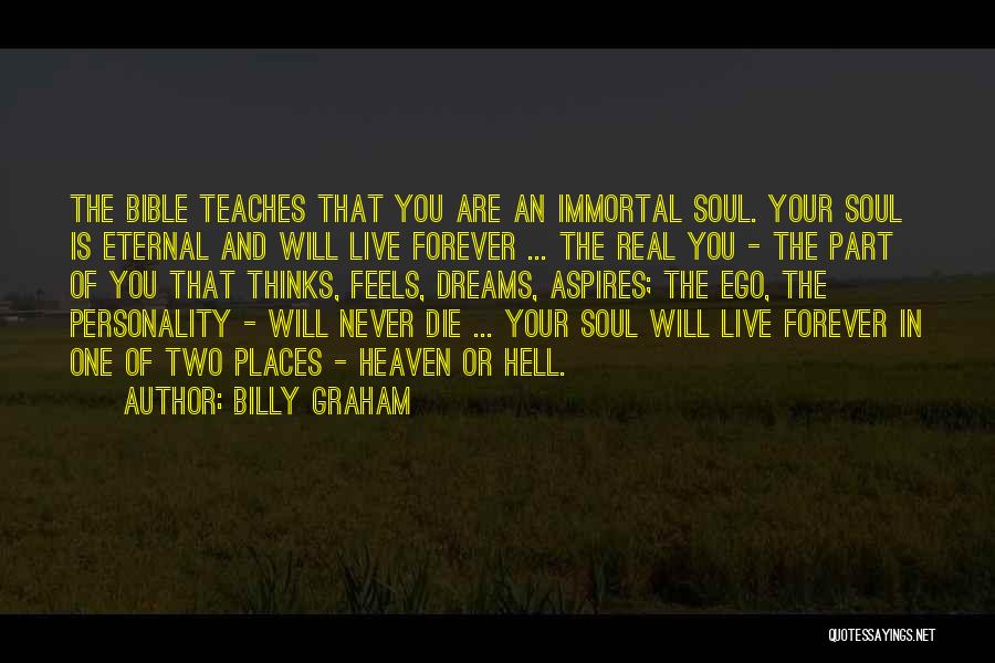 The Soul In The Bible Quotes By Billy Graham