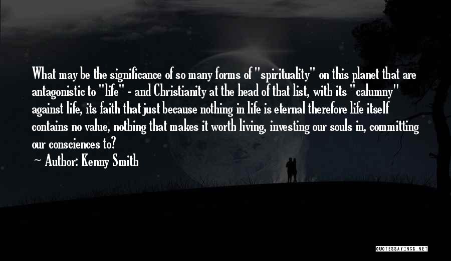 The Soul Living On Quotes By Kenny Smith