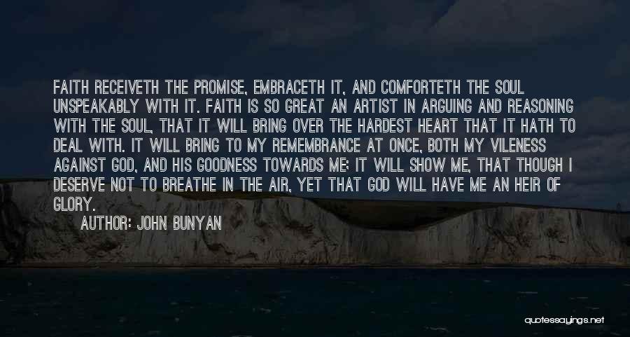 The Soul Of An Artist Quotes By John Bunyan