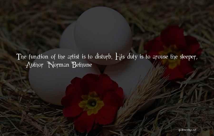 The Soul Of An Artist Quotes By Norman Bethune